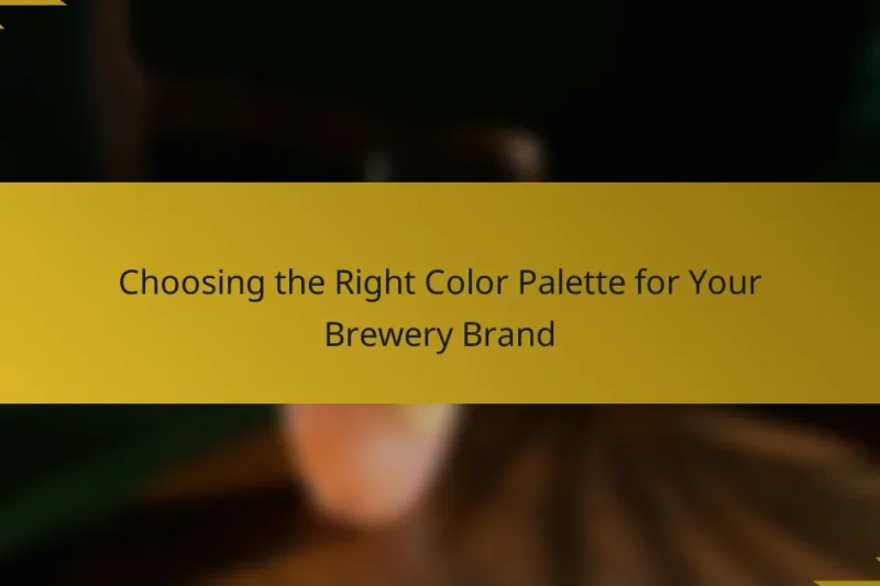 Choosing the Right Color Palette for Your Brewery Brand