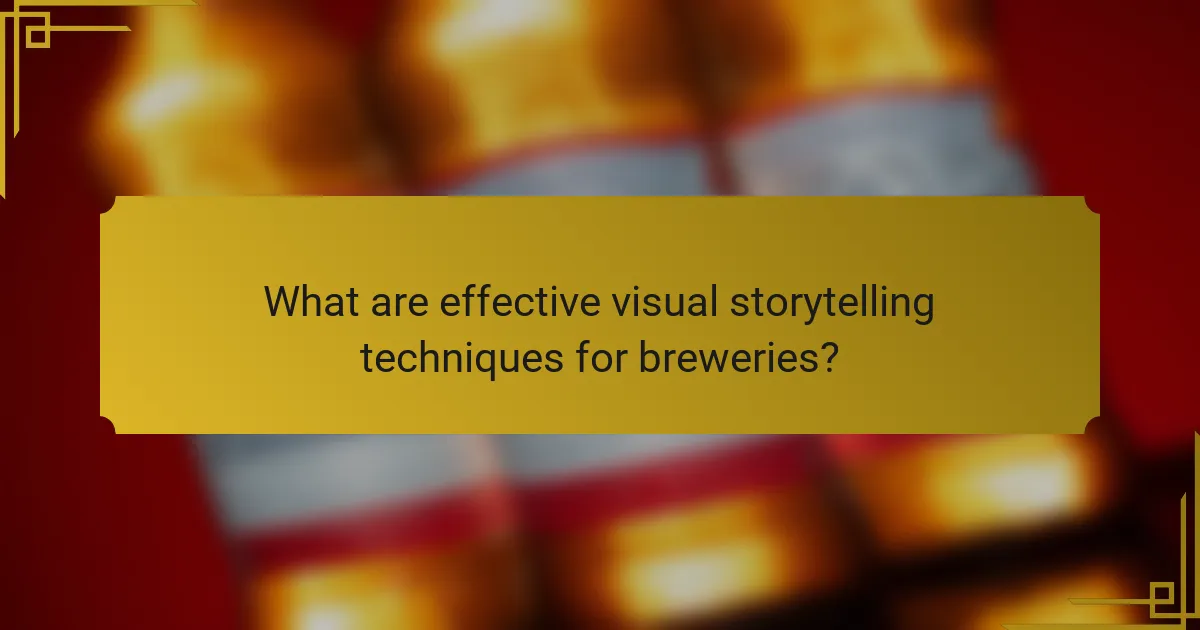 What are effective visual storytelling techniques for breweries?